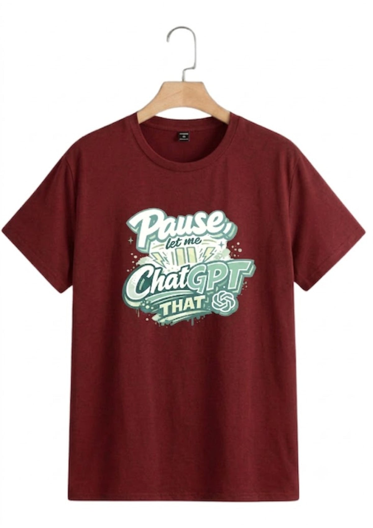"Pause, Let Me ChatGPT That" Graphic Regular Fit T-Shirt for Men | 100% Cotton | 220 GSM | Tee Firm